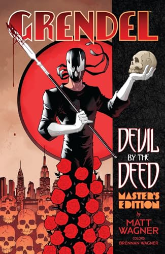 Grendel: Devil by the Deed―Master’s Edition (Limited Edition): Devil by the Deed - Master’s Edition von Dark Horse Books