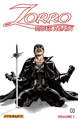 Zorro Rides Again Volume 1: Masked Avenger (ZORRO RIDES AGAIN TP)
