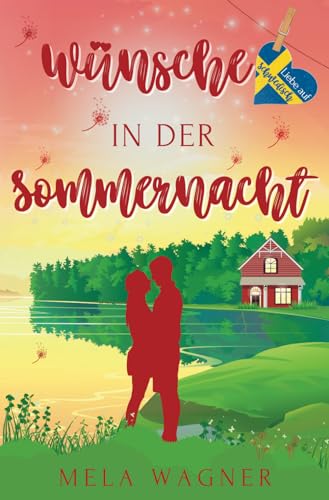 Wünsche in der Sommernacht von Independently published