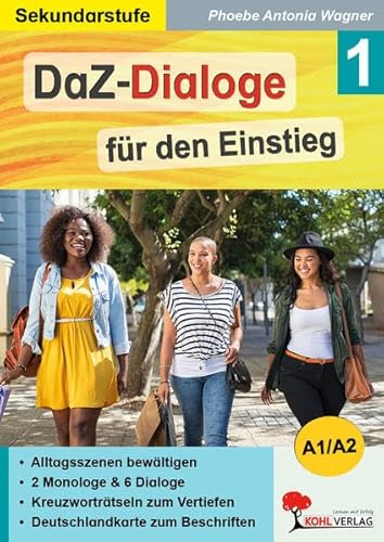 DaZ-Dialoge für den Einstieg: Band 1: A1/A2-Sprachniveau von KOHL VERLAG Der Verlag mit dem Baum