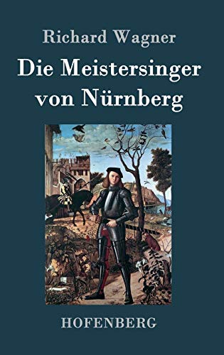 Die Meistersinger von Nürnberg: Textbuch ¿ Libretto