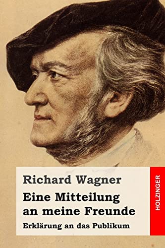 Eine Mitteilung an meine Freunde: Erklärung an das Publikum Eine Mitteilung an meine Freunde: Erklärung an das Publikum von CREATESPACE