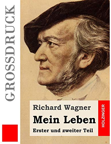 Mein Leben (Großdruck): Erster und zweiter Teil von CREATESPACE