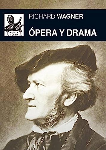 Ópera y drama (Música) von Ediciones Akal, S.A.