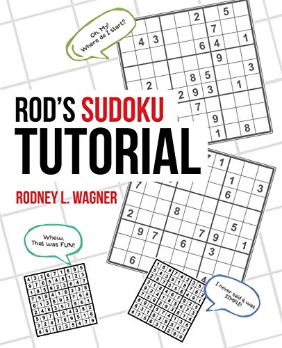 Rod’s Sudoku Tutorial Rod’s Sudoku Tutorial von Archway Publishing