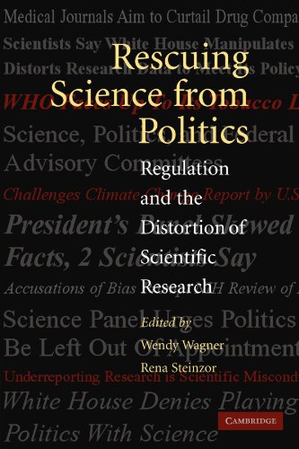 Rescuing Science from Politics: Regulation and the Distortion of Scientific Research von Cambridge University Press