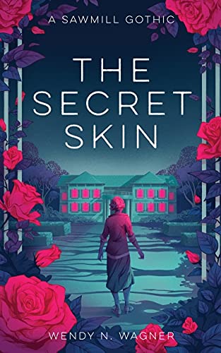 The Secret Skin (The 2021 Neon Hemlock Novella) von Neon Hemlock Press
