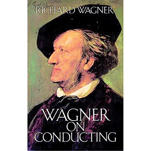 Wagner R On Conducting Bam Book