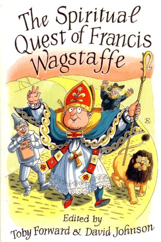Spiritual Quest of Francis Wagstaffe von Gracewing