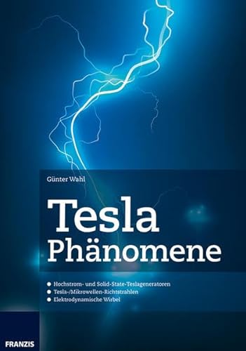 Tesla Phänomene