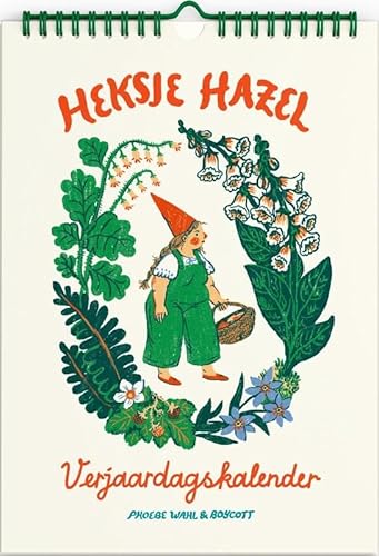Heksje Hazel verjaardagskalender Heksje Hazel verjaardagskalender von Boycott
