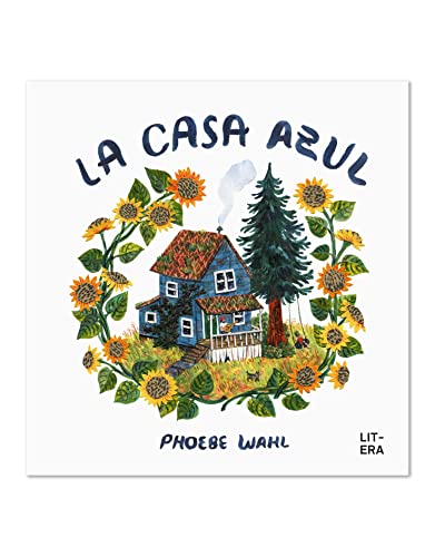 La casa azul (Álbum ilustrado)