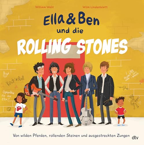 Ella & Ben und die Rolling Stones – Von wilden Pferden, rollenden Steinen und ausgestreckten Zungen: Eine Bilderbuchbiografie für Musikfans ab 5 (Ella und Ben-Reihe, Band 4) von dtv Verlagsgesellschaft