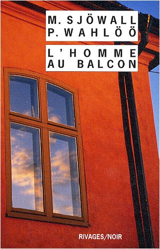L'homme au balcon: Le roman d'un crime von RIVAGES