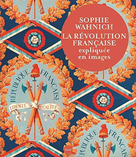 La Révolution française expliquée en images von Seuil