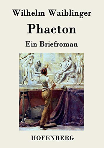 Phaeton: Ein Briefroman
