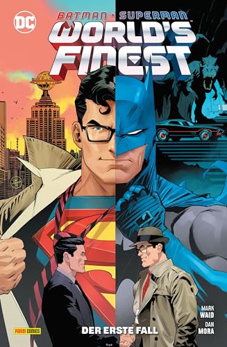 Batman/Superman: World's finest: Bd. 3: Der erste Fall von Panini Verlags GmbH