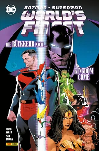 Batman/Superman: World's finest: Bd. 4: Die Rückkehr nach ... Kingdom Come von Panini