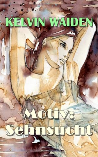Motiv: Sehnsucht von S. Verlag JG