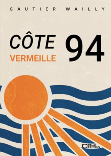 Côte Vermeille 94 Côte Vermeille 94 von Hello Editions
