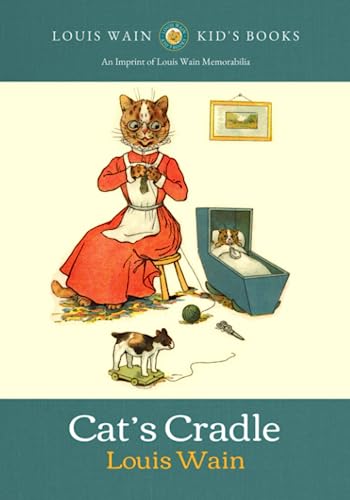 Cat's Cradle: A Picture Book for Little Folk von Independently published