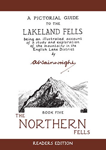 The Northern Fells: A Pictorial Guide to the Lakeland Fells (Wainwright Readers Edition, Band 5) von Frances Lincoln