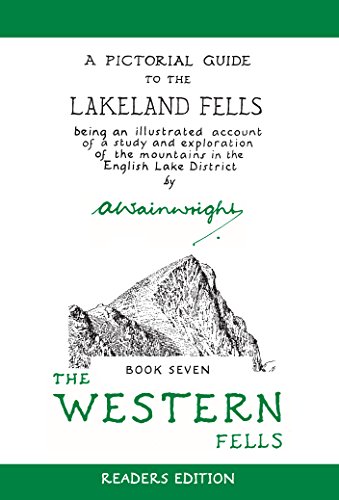 The Western Fells: A Pictorial Guide to the Lakeland Fells Book 7 (Wainwright Readers Edition, Band 7) von Frances Lincoln