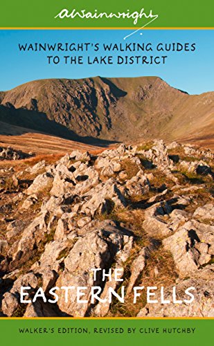 The Eastern Fells (Walkers Edition): Wainwright's Walking Guide to the Lake District Fells Book 1 (Wainwright Walkers Edition, Band 1)