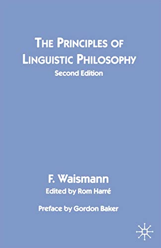 The Principles of Linguistic Philosophy von MACMILLAN