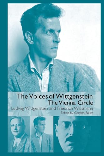 The Voices of Wittgenstein: The Vienna Circle