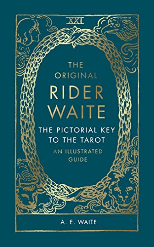 The Pictorial Key To The Tarot: An Illustrated Guide von Rider