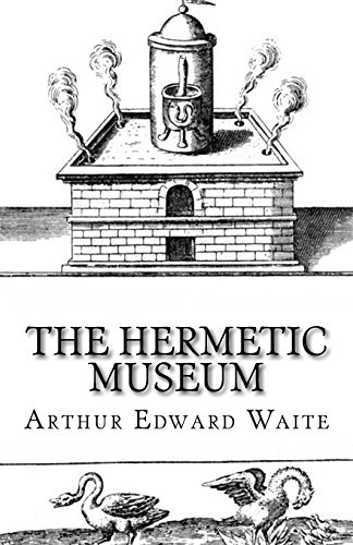 The Hermetic Museum The Hermetic Museum von CreateSpace Independent Publishing Platform