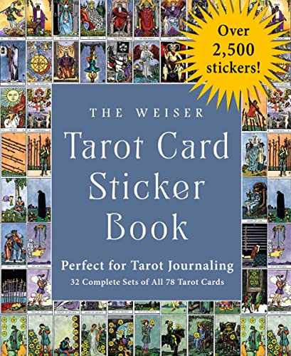 The Weiser Tarot Card Sticker Book: Includes over 2,500 Stickers 32 Complete Sets of All 78 Tarot Cards - Perfect for Tarot Journaling (The Weiser Tarot Collection) von Unbekannt
