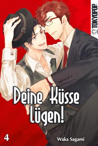 Deine Küsse lügen! 04