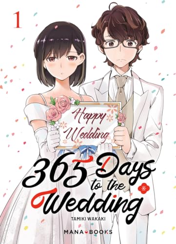 365 Days to the Wedding T01: Tome 1