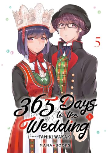 365 Days to the Wedding T05 von MANA BOOKS