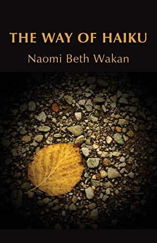 The Way of Haiku von Shanti Arts LLC