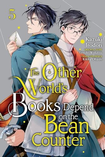 The Other World's Books Depend on the Bean Counter, Vol. 5: Volume 5 (OTHER WORLDS BOOKS DEPEND BEAN COUNTER GN, Band 5) von Yen Press