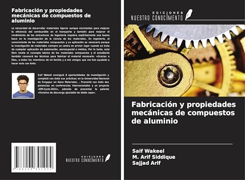 Fabricación y propiedades mecánicas de compuestos de aluminio von Ediciones Nuestro Conocimiento