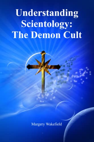 Understanding Scientology: The Demon Cult von Lulu.com