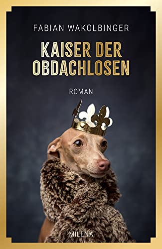 Kaiser der Obdachlosen von Milena