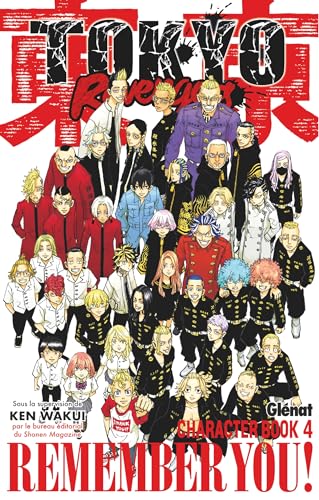 Tokyo Revengers - Character Book - Tome 04: Tome 4, Remember you !