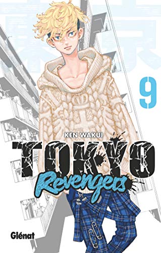 Tokyo Revengers - Tome 09 Tokyo Revengers - Tome 09