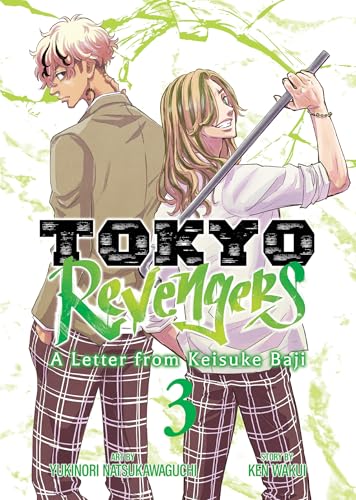 Tokyo Revengers: A Letter from Keisuke Baji Vol. 3 Tokyo Revengers: A Letter from Keisuke Baji Vol. 3 von Seven Seas