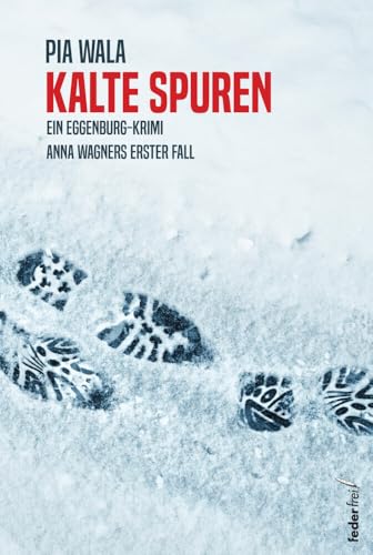 Kalte Spuren von Verlag Federfrei
