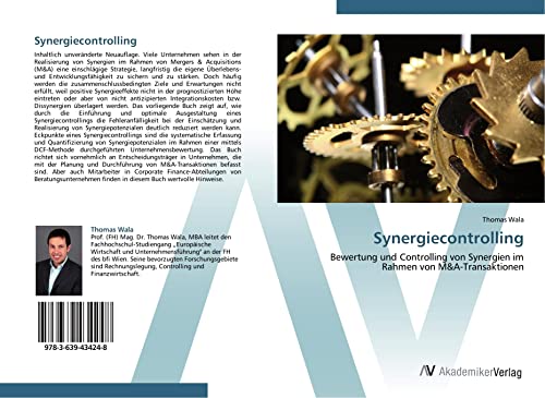 Synergiecontrolling: Bewertung und Controlling von Synergien im Rahmen von M&A-Transaktionen von AV Akademikerverlag