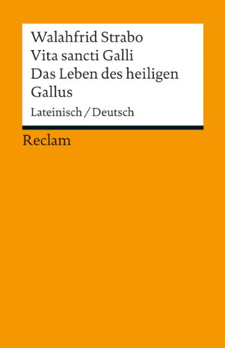 Vita sancti Galli / Das Leben des heiligen Gallus: Lateinisch/Deutsch (Reclams Universal-Bibliothek) von Reclam, Ditzingen
