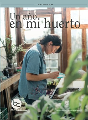 Un año en mi huerto