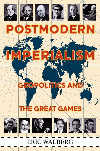 Postmodern Imperialism: Geopolitics and the Great Games