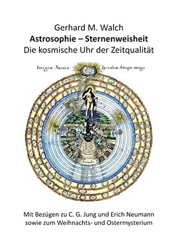 Astrosophie - Sternenweisheit: Die kosmische Uhr der Zeitqualität von opus magnum